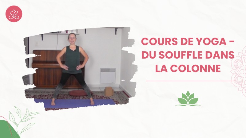 Jour 4. Cours de yoga - Du souffle dans la colonne avec Aurélie Langlais (51 min)